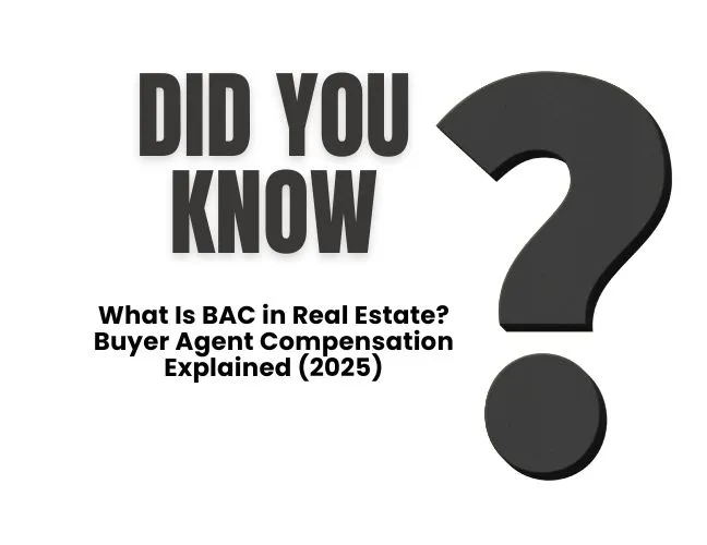 What Is BAC in Real Estate