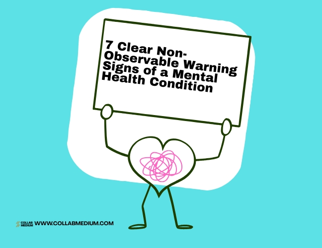 7 Non-Observable Mental Health Warning Signs to Know