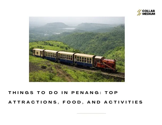 Things to Do in Penang