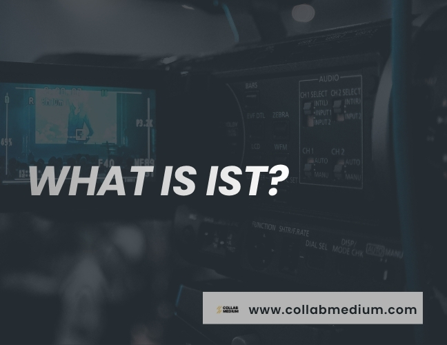 what-is-ist-meaning-applications