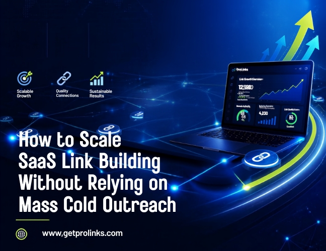 Scale SaaS Link Building Without Cold Outreach