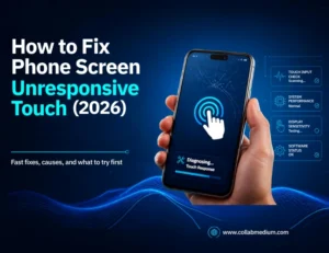 How to Fix Phone Screen Unresponsive Touch (2026)
