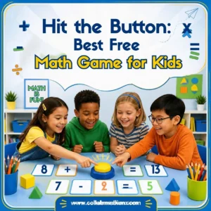Hit the Button: Best Free Math Game for Kids