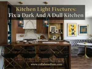 Kitchen Light Fixtures Fix a Dark And a Dull Kitchen